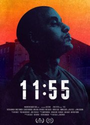 11:55 / Одиннадцать пятьдесят пять (2016)