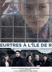 Убийства на острове Ре (2016)