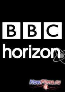 BBC. Horizon. ��� ��������� ����������� � ����� ����������? (2013)