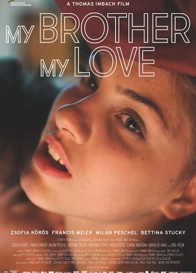Мой брат, моя любовь (2018)