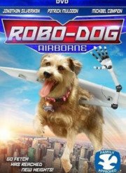 Робопёс. Авиационный (2017)